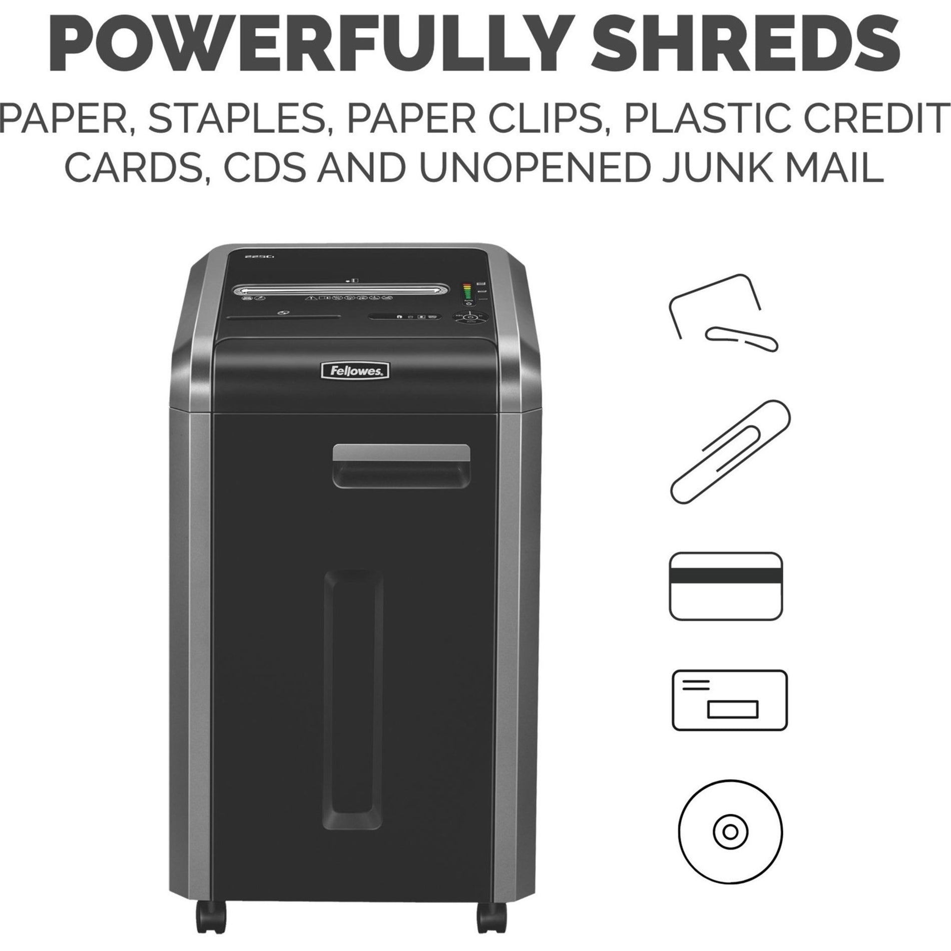 Fellowes 3825001 Powershred 225Ci 100% Jam-Proof Cross-Cut Shredder, 20 Sheet Capacity, 16 Gallon Waste Bin