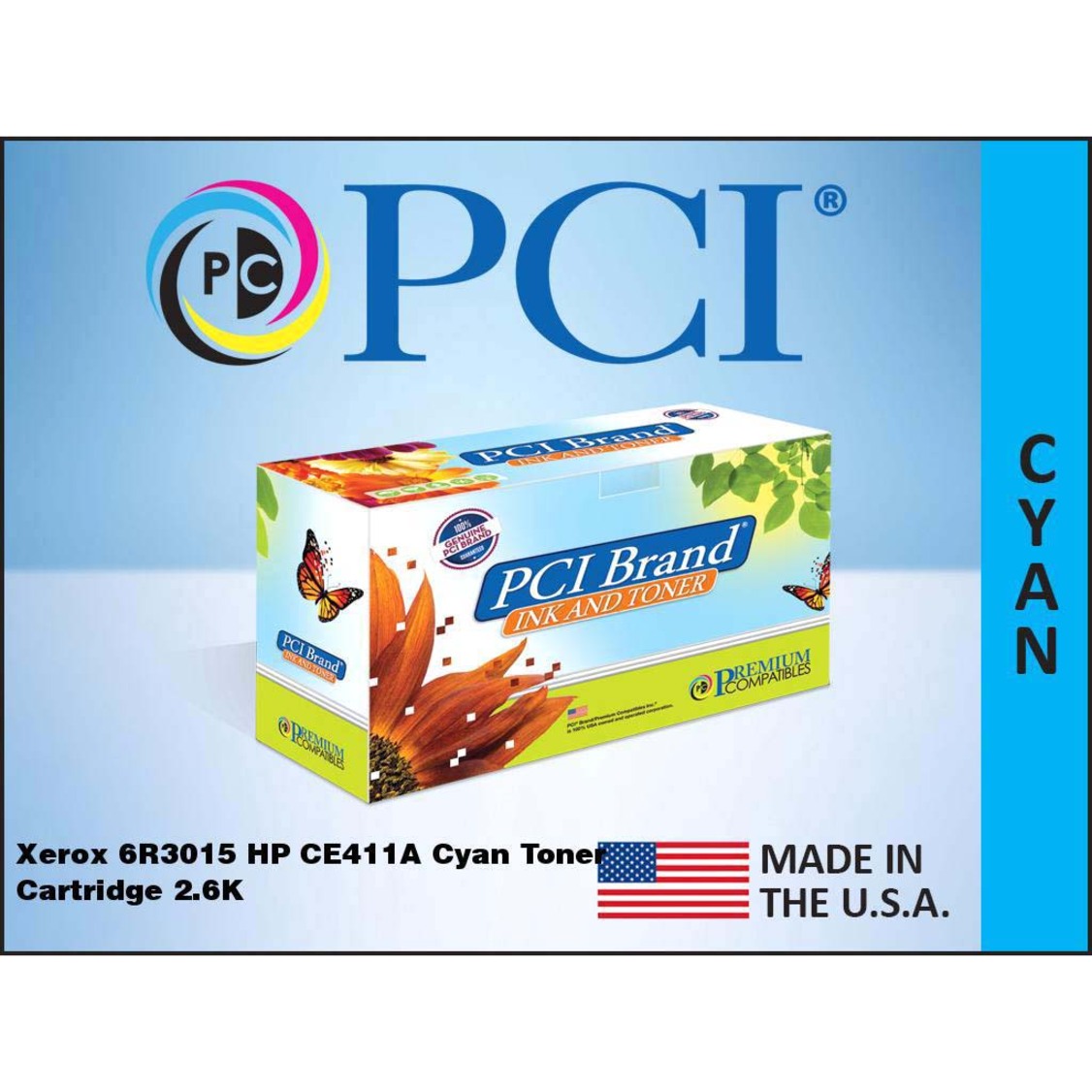 Premium Compatibles 6R3015-PCI Xerox 305A CE411A Cyan Toner Cartridge Made in the USA, 2600 Page Yield